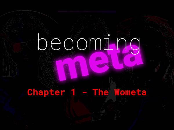 “成为meta第1章-Wometa”是“Wometa”的1/1合集。她们是拥抱 web3 世界的自由、进步和创造力的女性 /nfts/becoming-meta-chapter-1-the-wometa/becoming-meta-chapter-1-the-wometa.jpg