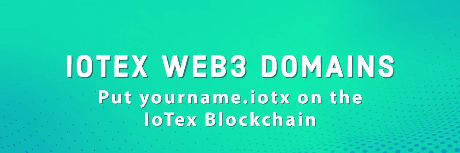 /nfts/iotex-web3-domains/1500x500.jpg